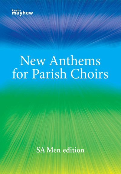 New Anthems for Parish Choirs, Gch3Klav (Bu)