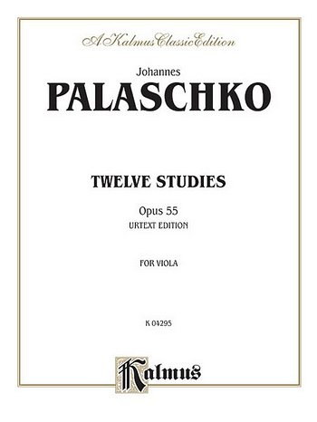 J. Palaschko: Twelve Studies, Op. 55, Va
