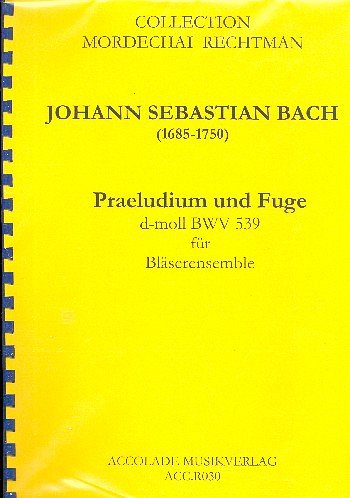 J.S. Bach: Praeludium und Fuge d-Moll BWV 5, Blasorch (Pa+St