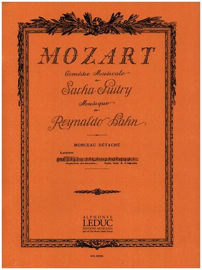 R. Hahn: Guitry Mozart No 3 La Lettre