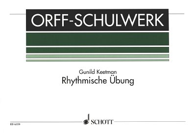 G. Keetman: Rhythmische Übung, Orff