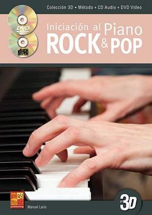 M. Lario: Iniciación al piano rock & pop 3D, Klav (+CD+DVD)