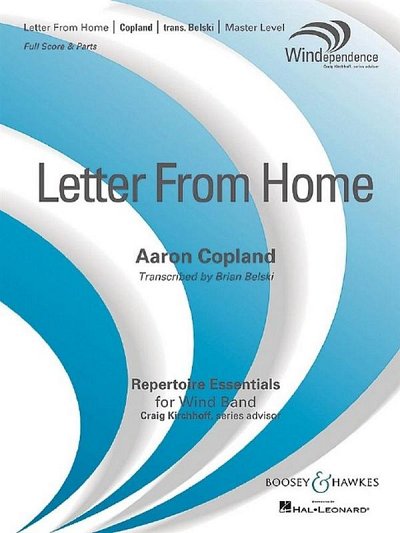 A. Copland: Letter From Home, Blaso (Part.)