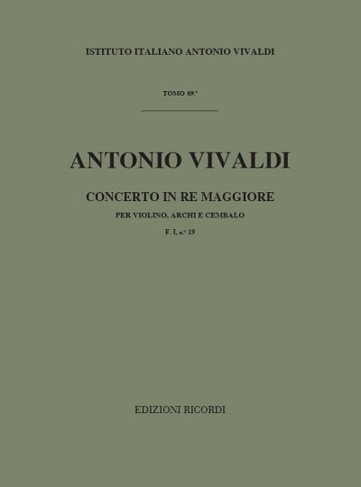 Concerto Per Violino, Archi e BC: In Re Rv 217 (Part.)