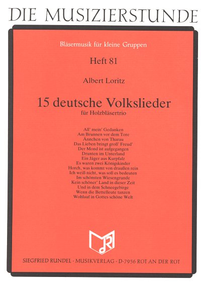 15 Deutsche Volkslieder Die Musizierstunde~Blaesermusik Fuer