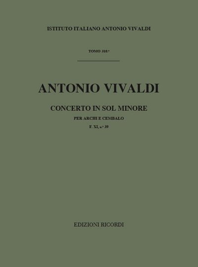 Concerto Per Archi E B.C.: In Sol Min. Rv 154 (Part.)