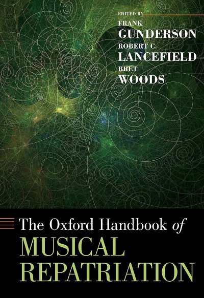 The Oxford Handbook of Musical Repatriation (Bu)