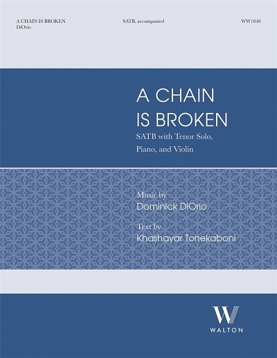 D. DiOrio: A Chain Is Broken, GesTeGch4VlK (Chpa)