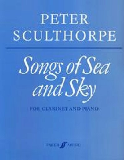 P. Sculthorpe: Songs Of Sea And Sky