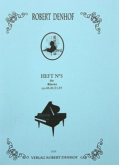 Denhof Robert: Heft Nr 5 Fuer Klavier
