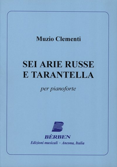 A. Clementi: 6 Arie Russe E Tarantella, Klav (Part.)