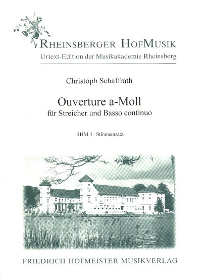 C. Schaffrath: Ouvertüre a-Moll