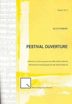A. Wimmer: Festival Ouvertüre op. 52, Blaso (Pa+St)
