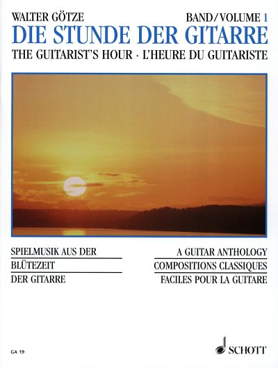 W.W. Goetze: Die Stunde der Gitarre 1, Akgit