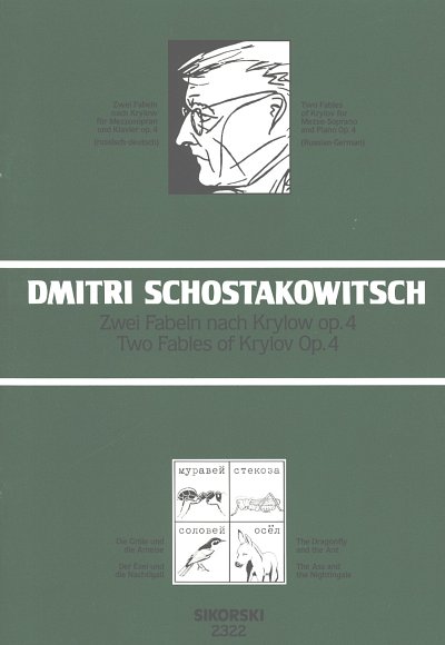 D. Sjostakovitsj: 2 Fabeln nach Krylow für Mezzosopran und Klavier op. 4