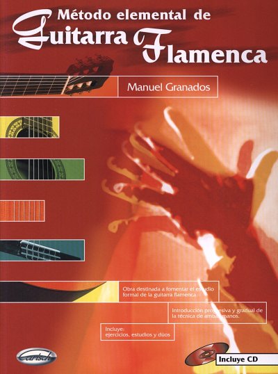 M. Granados: Método elemental de guitarra flamenc, Git (+CD)