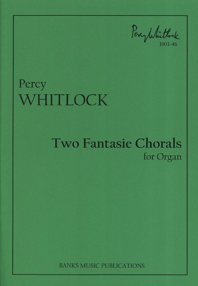 W. P.: Two Fantasie Chorale, Org
