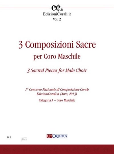 E. Miaroma: 3 Sacred Pieces for Male Choir