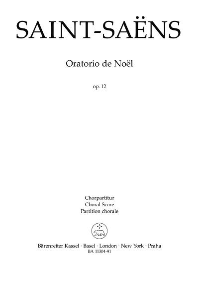 C. Saint-Saëns: Oratorio de Noël op. 12, GsGchOrch (Chpa)