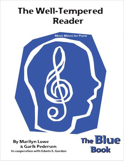 M. Lowe: Music Moves for Piano: The Well-Tempered Read, Klav