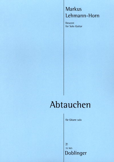 AQ: M. Lehmann-Horn: Abtauchen, Git (EA) (B-Ware)