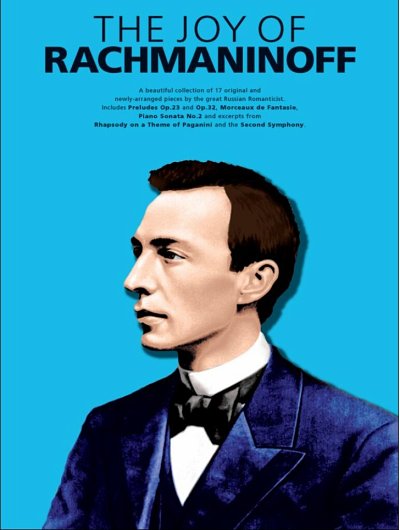 S. Rachmaninow: The Joy Of Rachmaninoff, Klavier