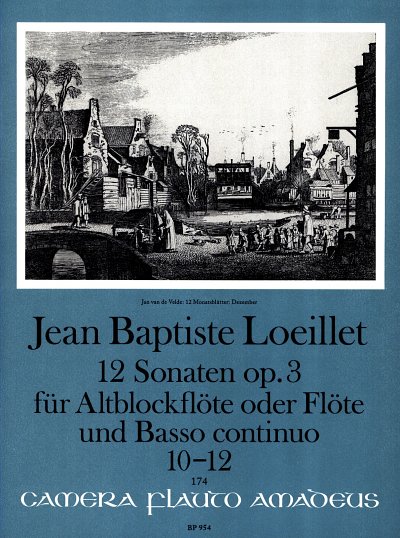 J. Loeillet de Gant: 12 Sonaten 1 op. 3, Ablf/FlBc
