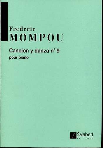 F. Mompou: Canción y Danza no. 9, Klav (Part.)