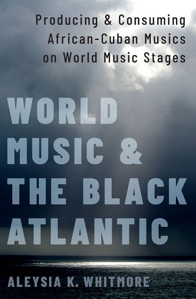 World Music and the Black Atlantic (Bu)