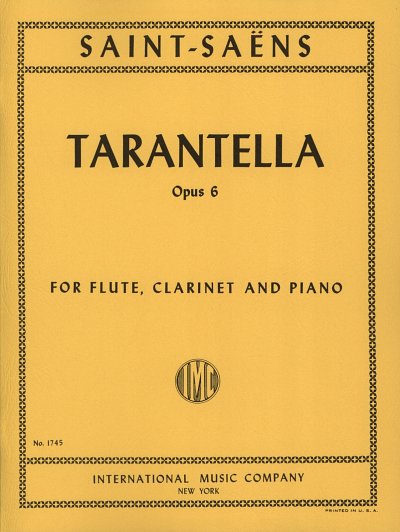 C. Saint-Saëns: Tarantella Op. 6  (Bu)
