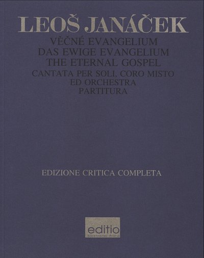 L. Janáček: The ethernal gospel