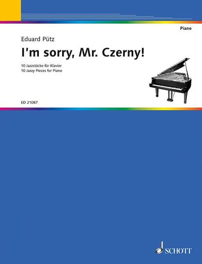 DL: E. Pütz: I'm sorry, Mr. Czerny!, Klav