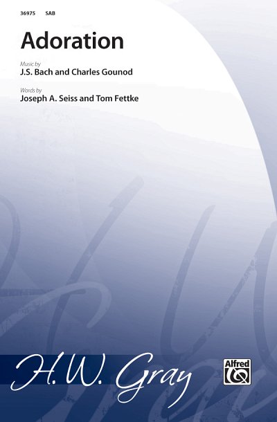 J.S. Bach et al.: Adoration