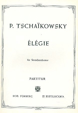 P.I. Tschaikowsky: Hamlet: Elégie à la mémoire de Sa (Part.)