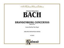 Bach: Brandenburg Concertos (Volume II) (Arr. Max Reger)