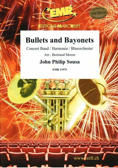 J.P. Sousa: Bullets and Bayonets, Blaso