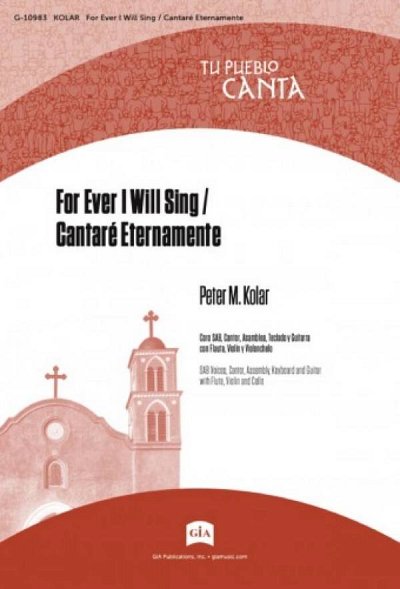 For Ever I Will Sing / Cantaré Eternamente (Chpa)