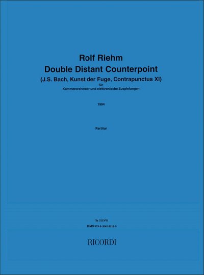R. Riehm: Double Distant Counterpoint, Kamo (Part.)