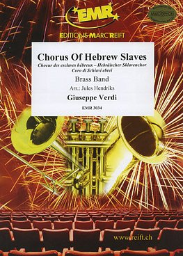 G. Verdi: Choeur des esclaves hébreux, Brassb (Pa+St)