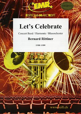 B. Rittiner: Let's celebrate, Blaso (Pa+St)