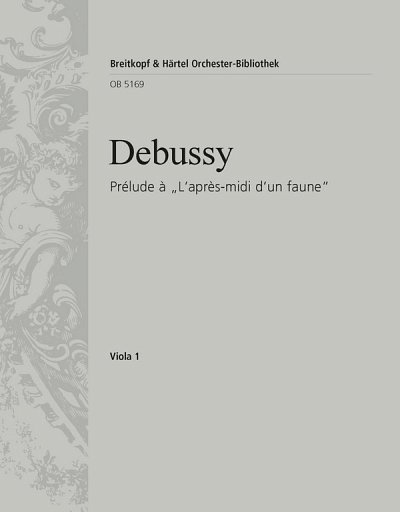 C. Debussy: Prélude à "L'après-midi d'un faune"