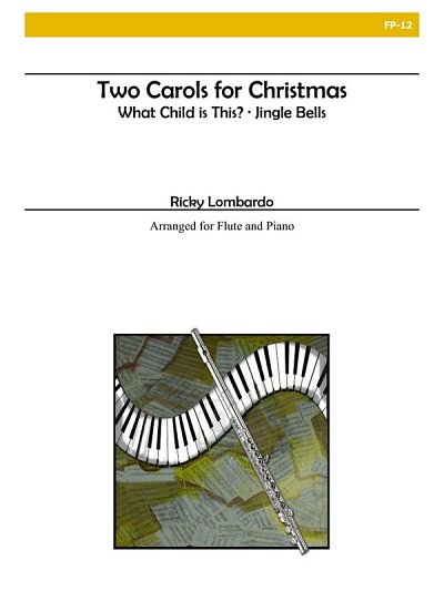 Two Carols For Christmas, FlKlav (Bu)