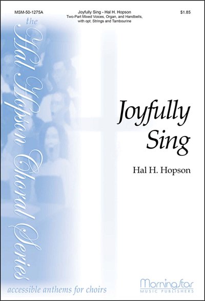 H. Hopson: Joyfully Sing (Chpa)