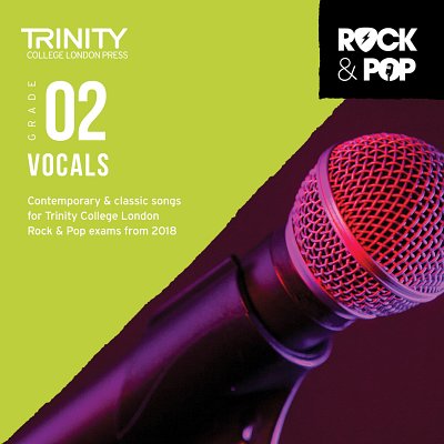 Trinity Rock and Pop 2018-20 Vocals Grade 2 CD