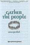 S. Pethel: Gather The People