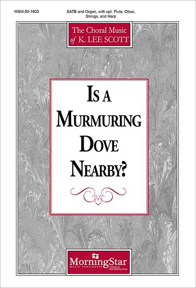 Is a Murmuring Dove Nearby? (Chpa)