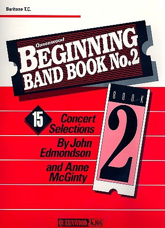 A. McGinty et al.: Beginning Band Book #2 For Baritone TC