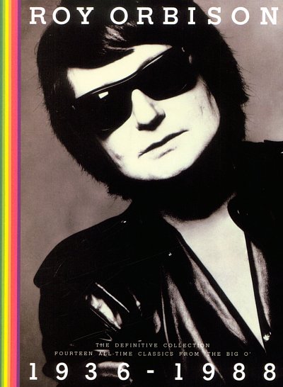 Orbison Roy: 1936 - 1988
