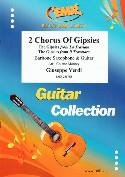 G. Verdi: 2 Chorus Of Gipsies, BarsaxGit