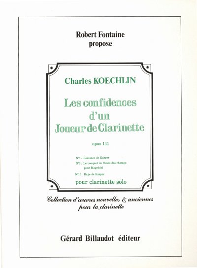 C. Koechlin: Les Confidences D'Un Joueur De Clarinette - Nø11
